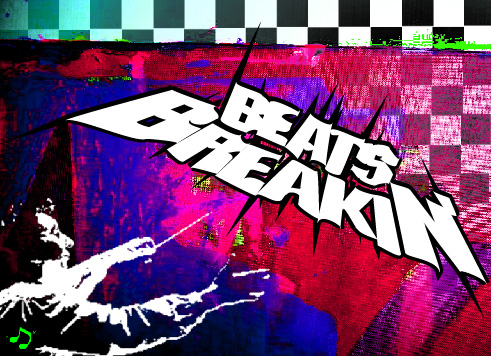 beats breakin' ver.1.0